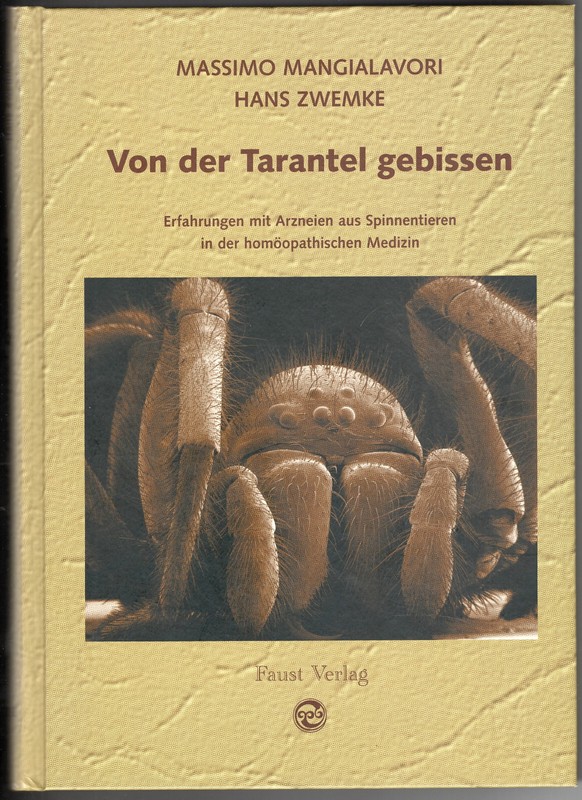 M Mangialavori: Von Der Tarantel Gebissen - Spinnentiere HomÃ¶Opathie | Sehr Gut