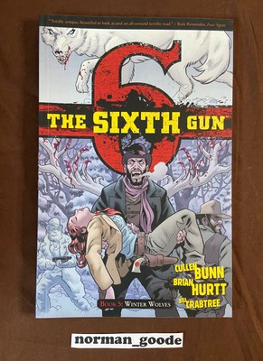 The Sixth Gun Volume 5 : Winter Wolves *NEW* Trade Paperback Cullen Bunn Oni