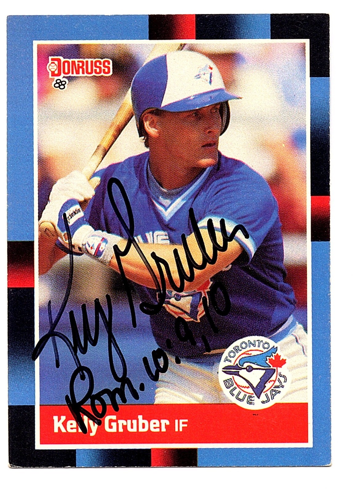 Kelly Gruber Autograph On a 1988 Donruss - Toronto Blue Jays