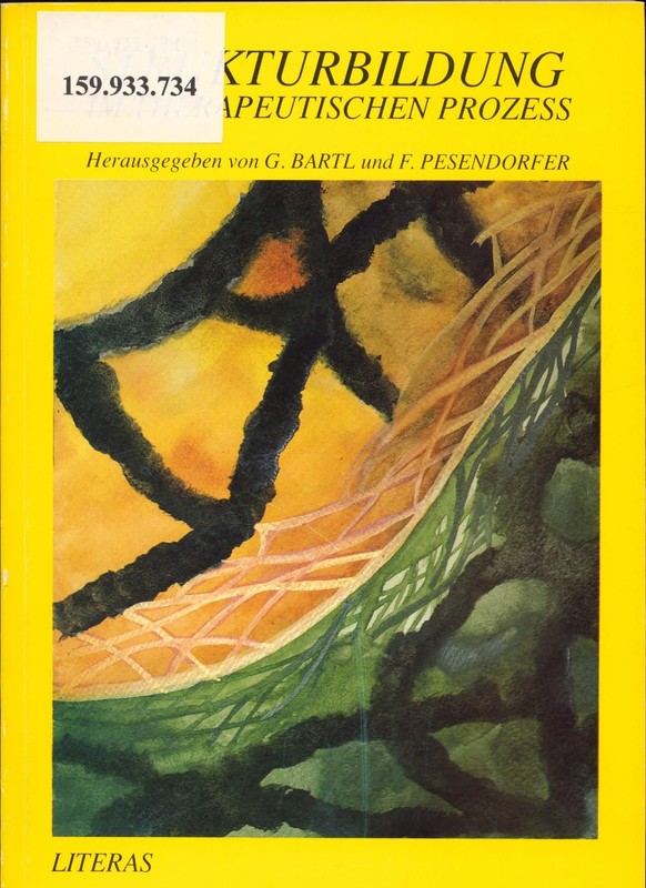 Strukturbildung Im Therapeutischen Prozess Bartl, GÃ¼Nther Und Friedrich Pesendor