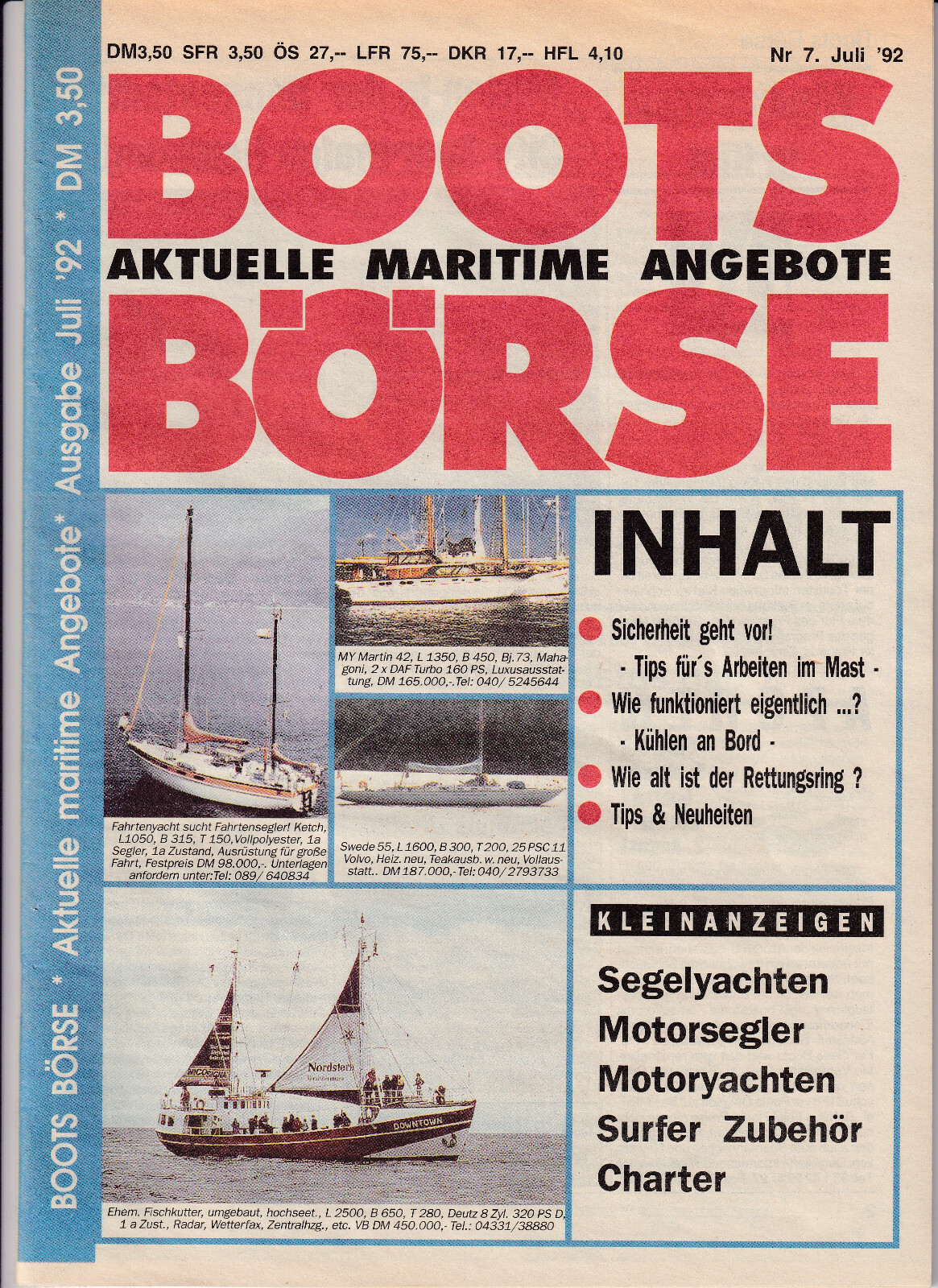 BOOTS BÖRSE Nr. 7 Juli 1992 Aktuelle maritime Angebote