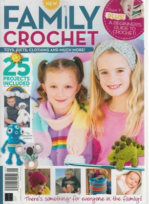 FAMILY CROCHET 2021 / 25 PROJECTS TOYS, GIFTS, CLOTHING AND MUCH MORE.
