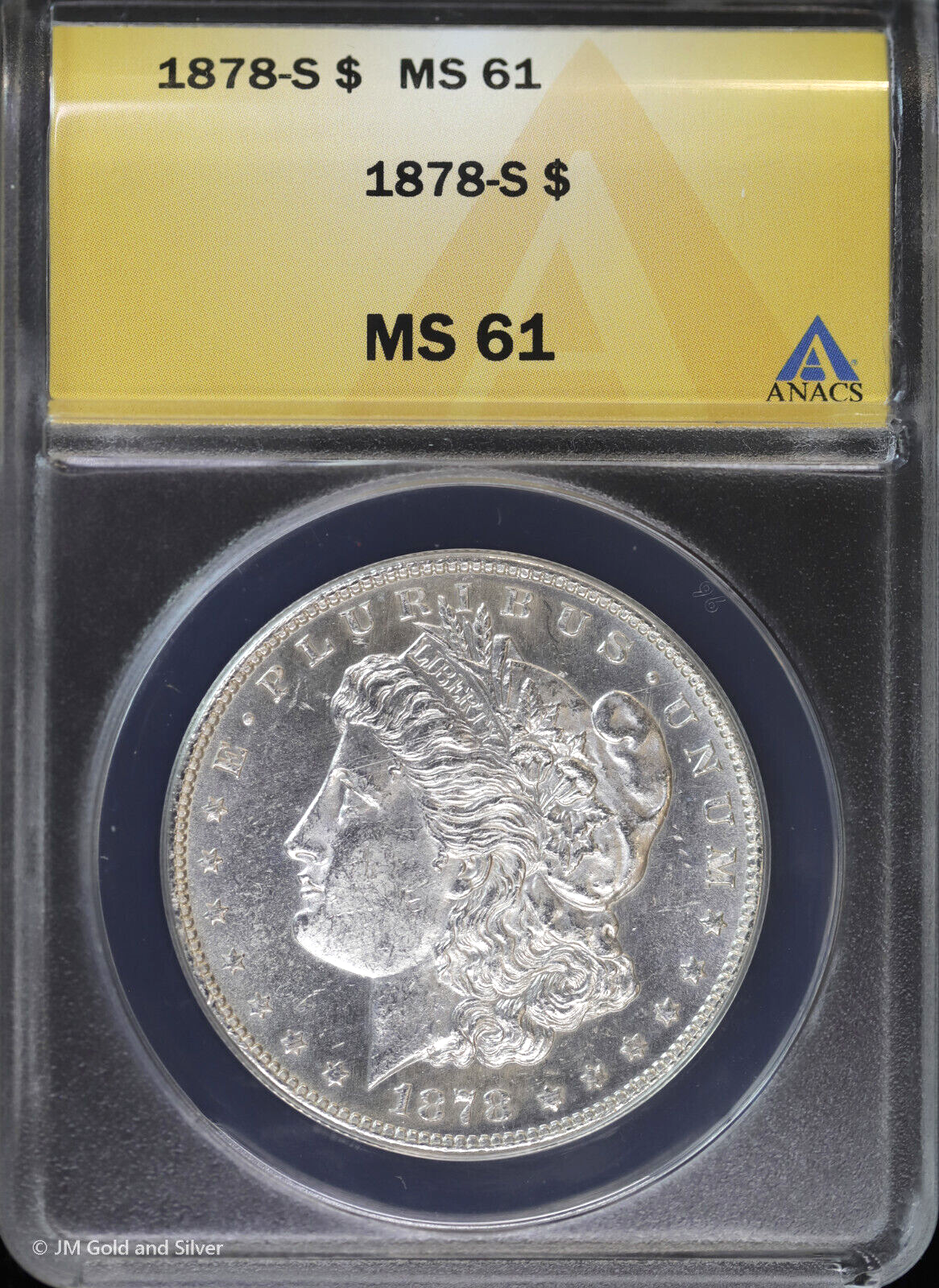 1878-S $1 シルバー モーガン MS 61 ANACS # 7472178   ボーナス