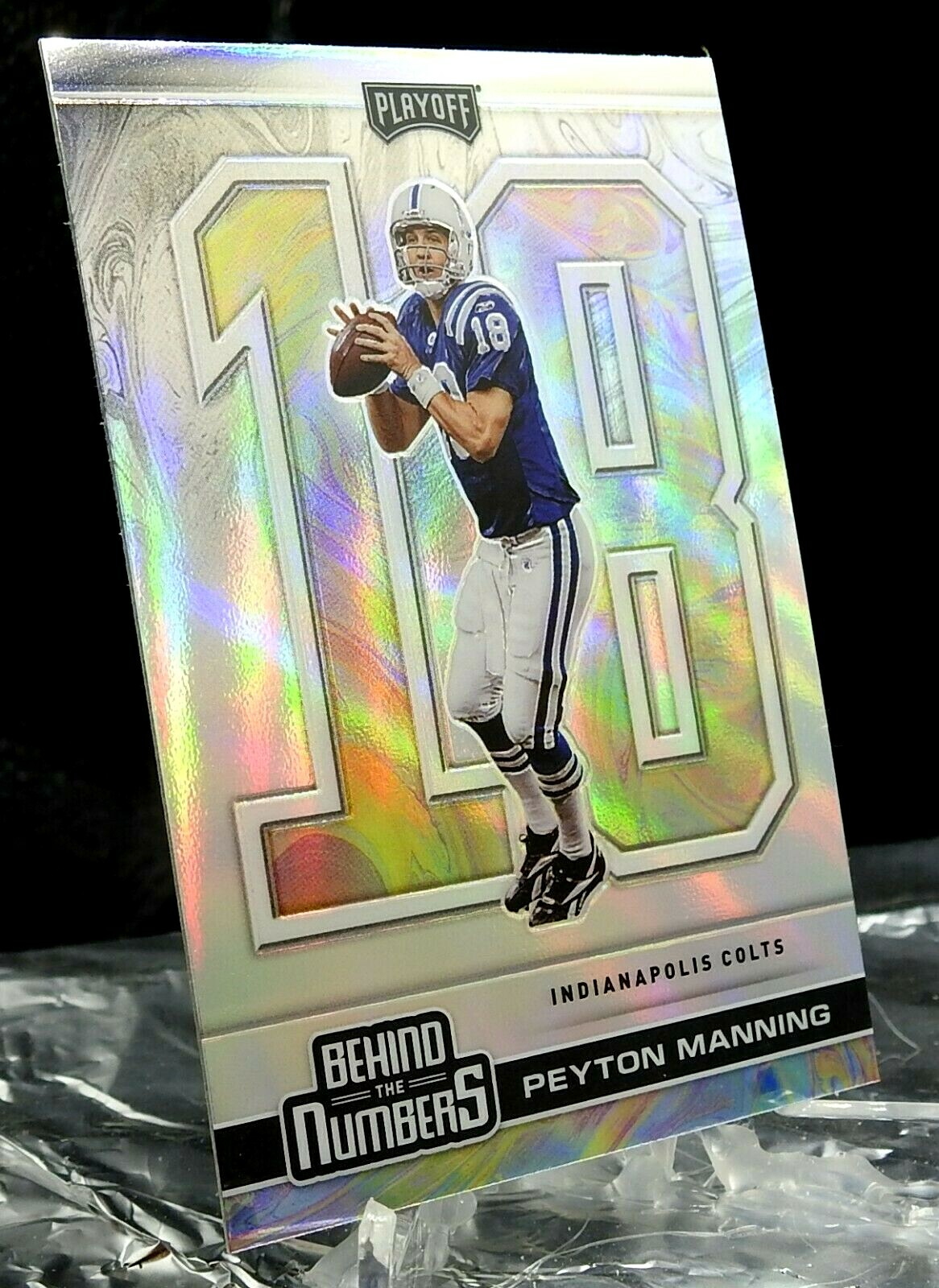 BTN-5 Peyton Manning - Colts - Playoff 2020 - Behind the Numbers Silver Holo