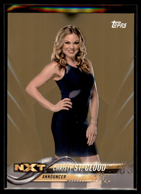 2018 Topps WWE Wrestling BRONZE #25 Christy St Cloud - NXT
