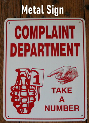 Metal Sign Complaint Department Take a Number Home or Work Funny Decor Made USA