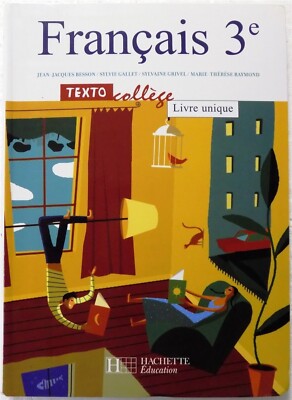 Francçais 3e: Textocollège Livre Unique (French Edition) Paperback 2003 