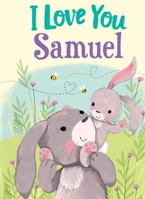 I Love You Samuel: A Personalized Book About Love  (Tapa dura) (Importación USA)