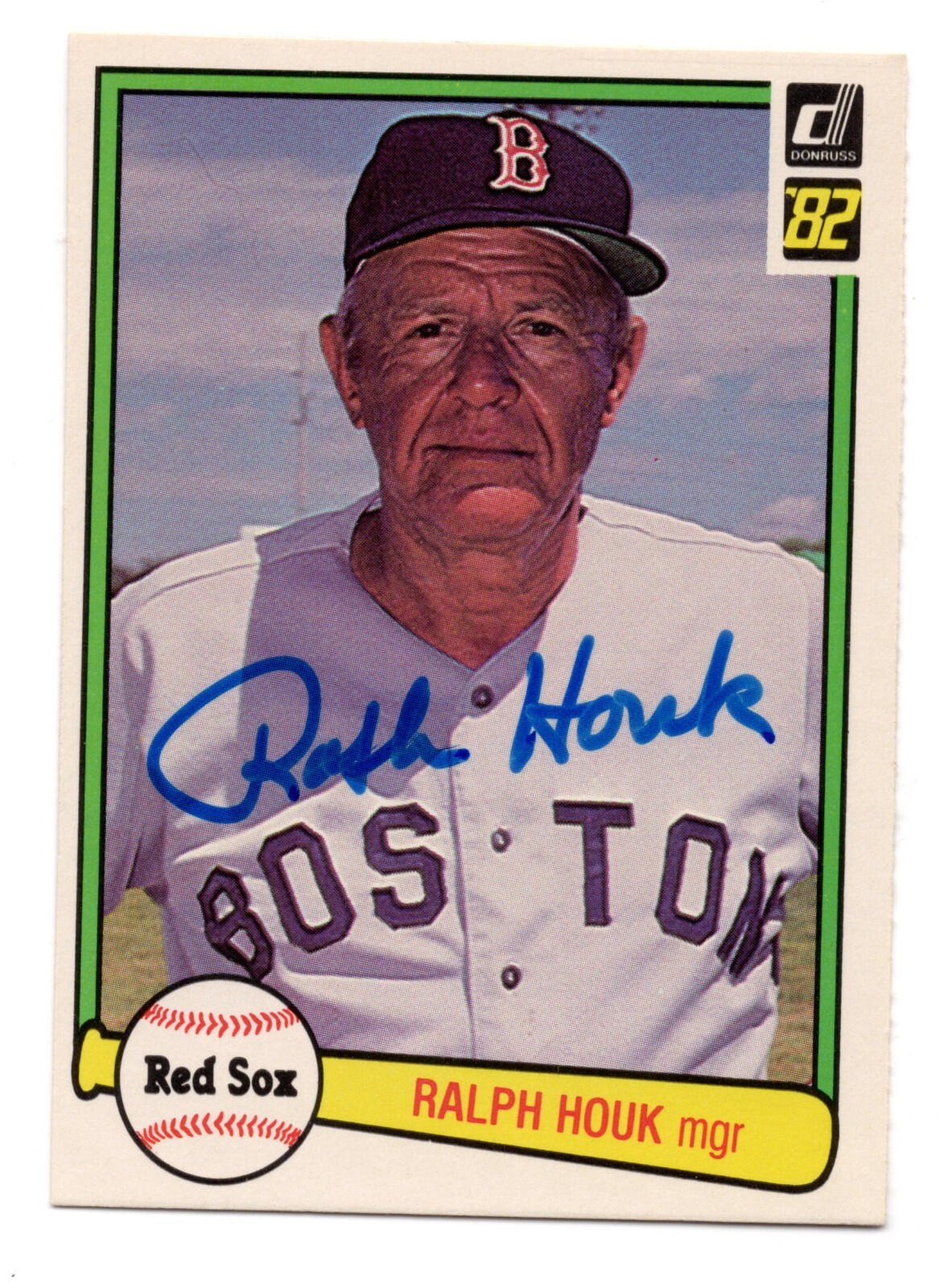 Ralph Houk Autograph On A 1982 Donruss - Boston Red Sox