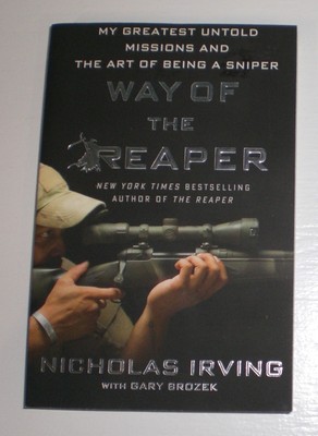 Way of the Reaper My Greatest Untold Missions by Nicholas Irving - trade pb book