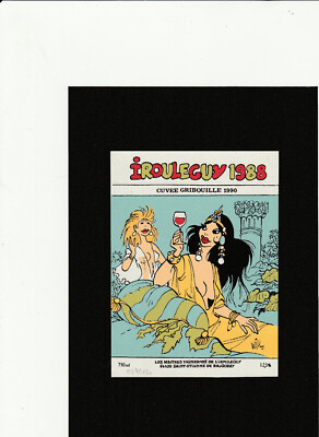 WILL etiquette  vin cuvee Gribouille 1990 150 ex serigraphie