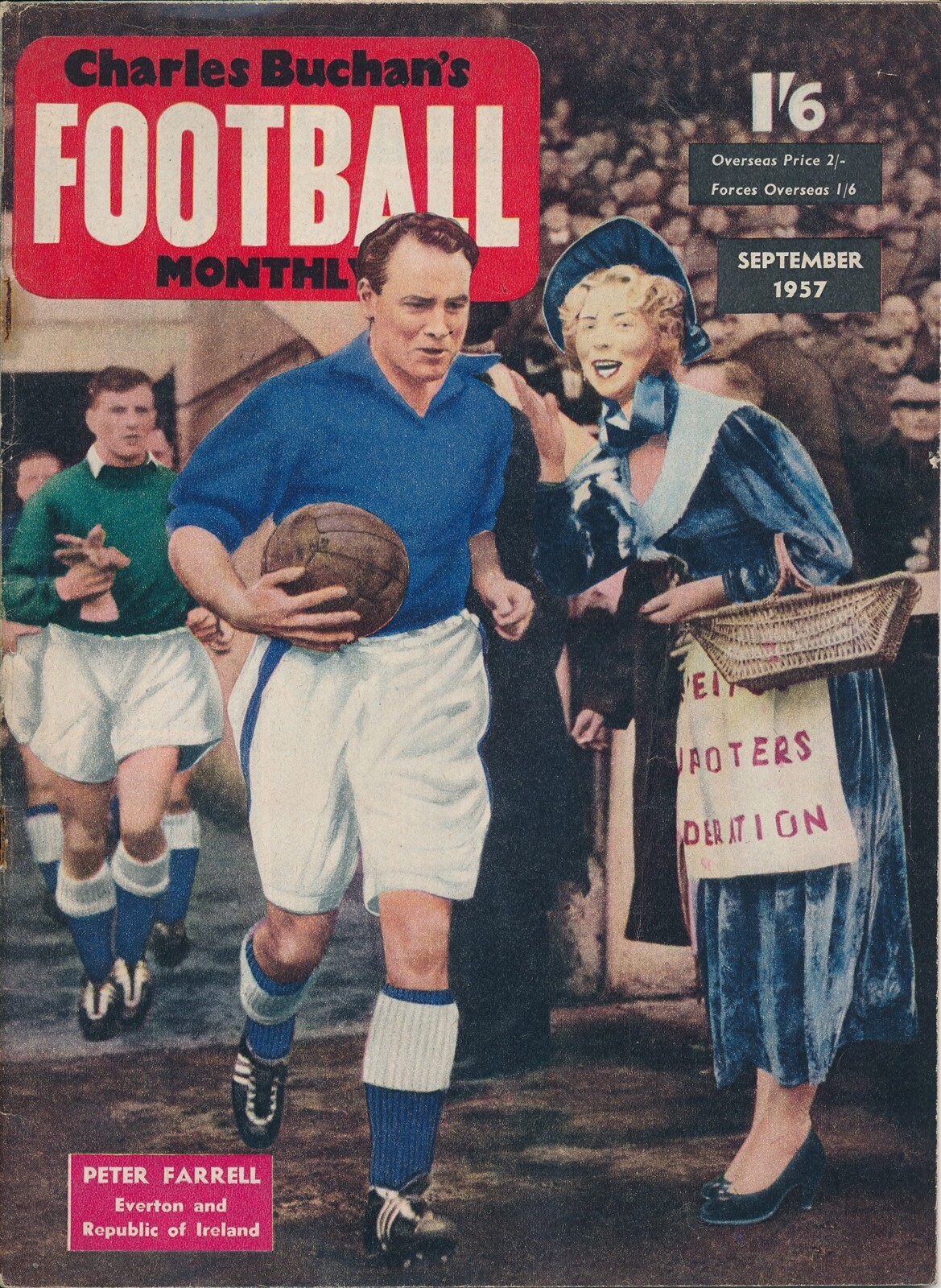 CHARLES BUCHAN'S Football Monthly 1957 SEPTEMBER Peter Farrell of Everton