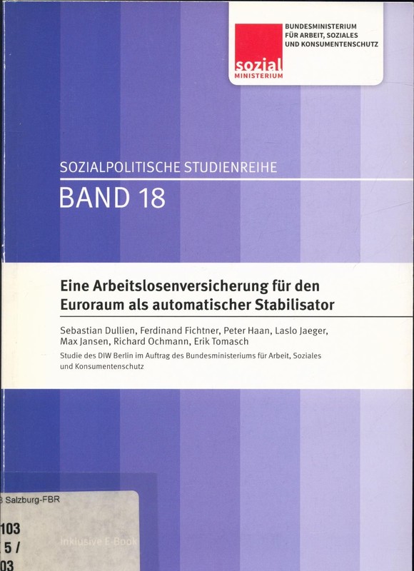 Eine Arbeitslosenversicherung FÃ¼R Den Euroraum Als Automatischer Stabilisator Du