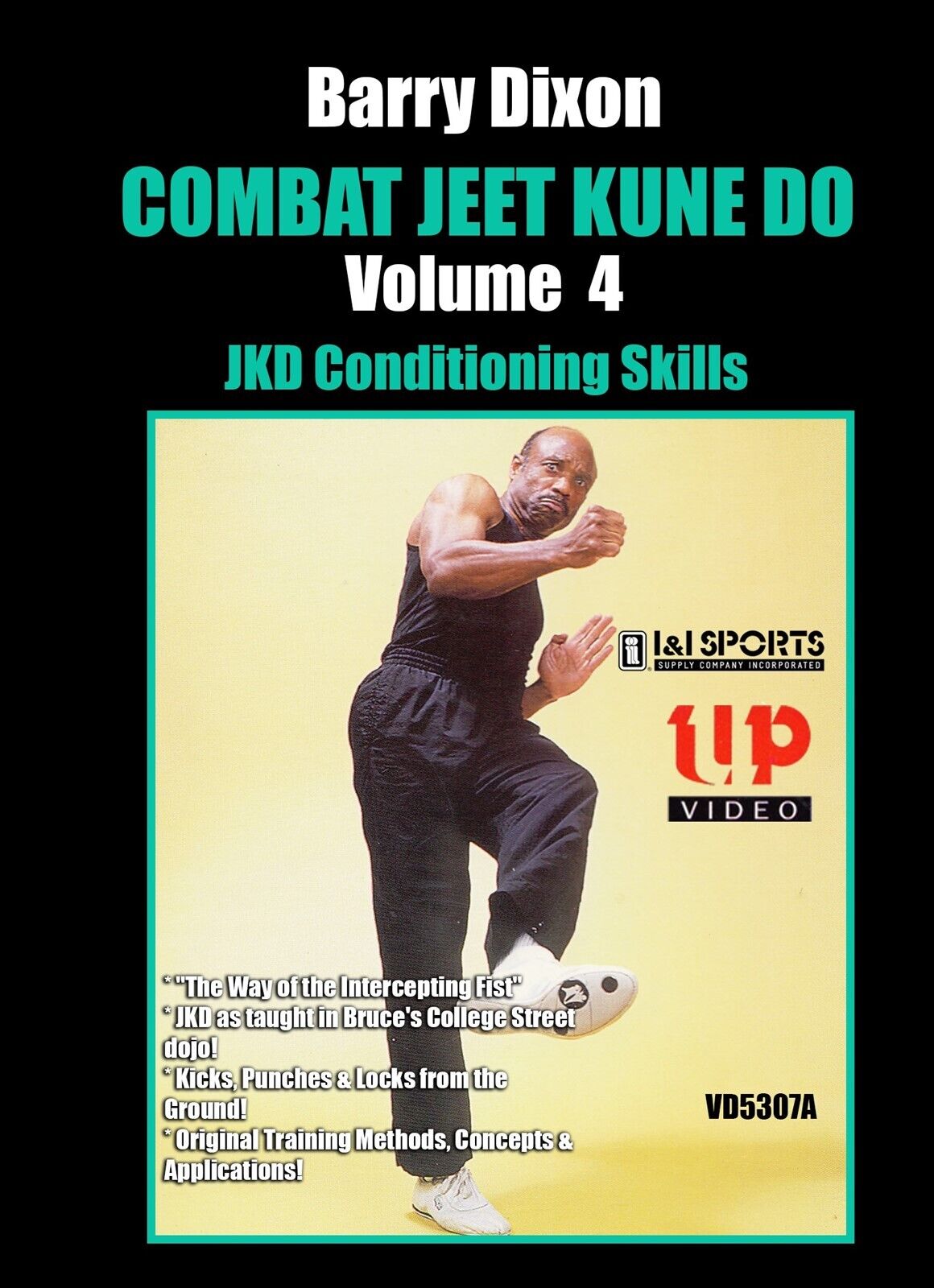 Combat Jeet Kune Do #4 Conditioning Skills DVD Barry Dixon, Bruce's Chinatown Combat Jeet Kune Do #4 Conditioning Skills DVD Barry Dixon, Bruce's Chinatown