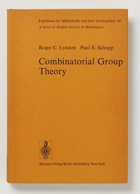COMBINATORIAL GROUP THEORY - Roger C. Lyndon & Paul E. Schupp - Springer, 1977