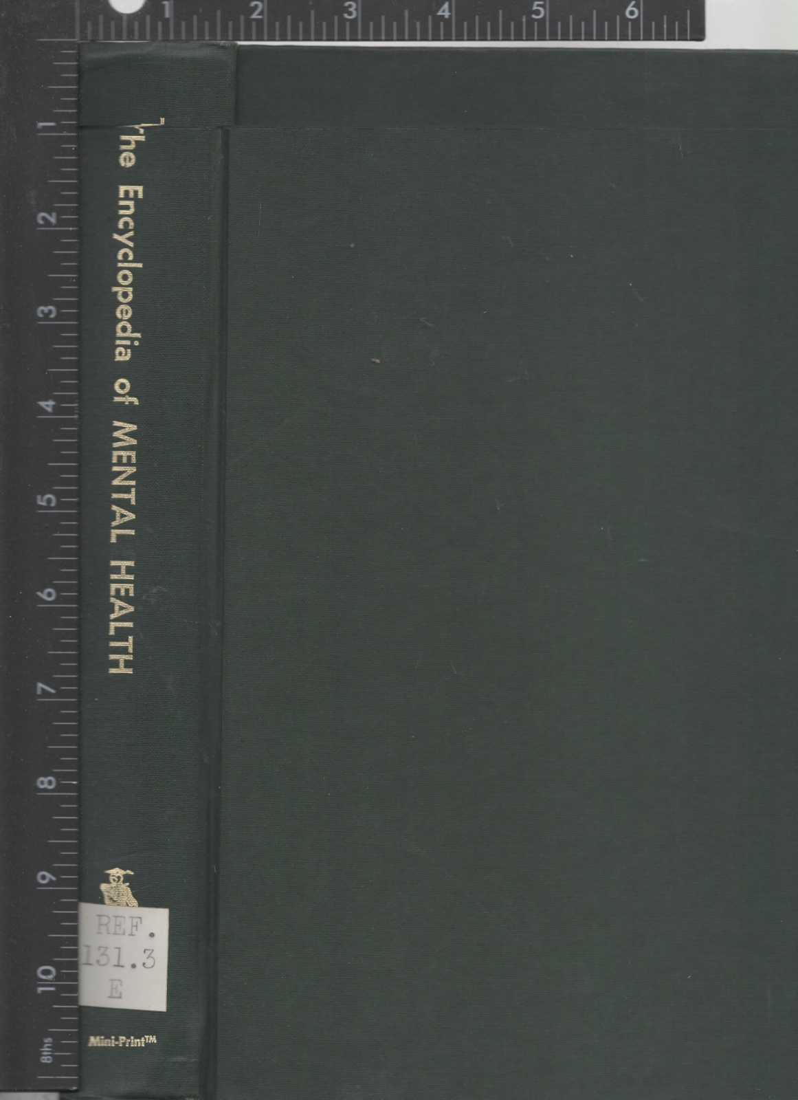 Encyclopedia of Mental Health. 1970 reprint.  A mini-print edition includes 6 vo