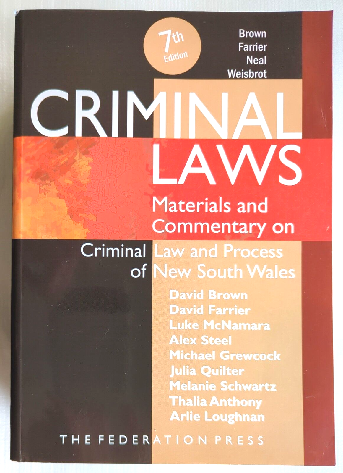 Criminal Laws Materials Commentary 7th Edition 2020 by Dr Arlie Loughnan, Dr Thalia Anthony