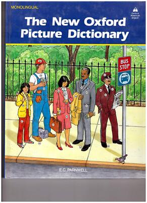 The New Oxford Picture Dictionary (Monolingual English Edition)