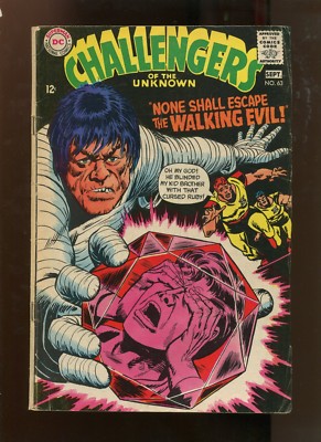 CHALLENGERS OF THE UNKNOWN #63 (4.5) ''THE WALKING EVIL!''