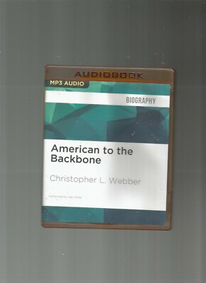 American to the Backbone by Christopher L. Webber (MP3), CD, AUD