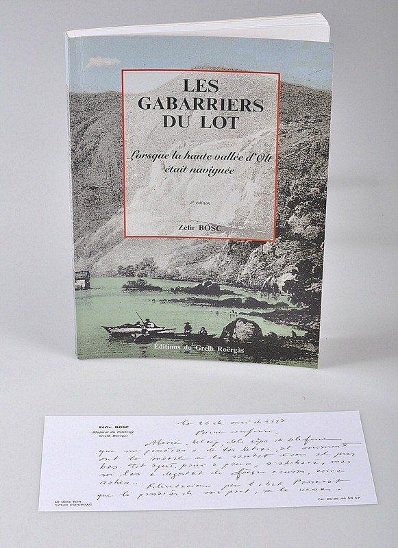Les Gabarriers Du Lot  BòSc Zefir, DéDicacé + Carte De Visite Manuscrite