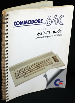 Commodore 64C System Guide Learning to Program in BASIC 2.0