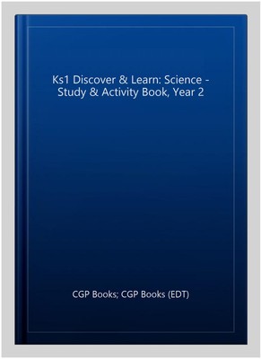 Ks1 Discover & Learn: Science - Study & Activity Book, Year 2, Paperback by C...