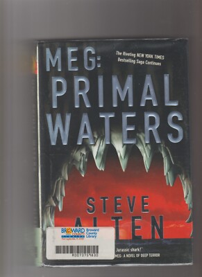 MEG: Primal Waters by Steve Alten, 2004 First Edition HC/DJ