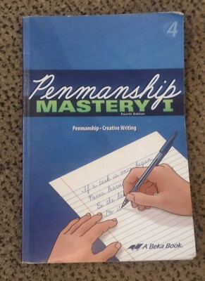 Abeka Book - PENMANSHIP Mastery 1 - 4th Grade - Student Textbook
