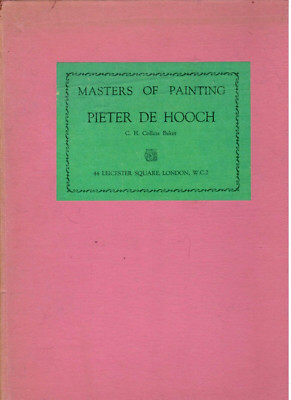 Masters Of Painting: Pieter De Hooch, 1925 Collection of Plates, History