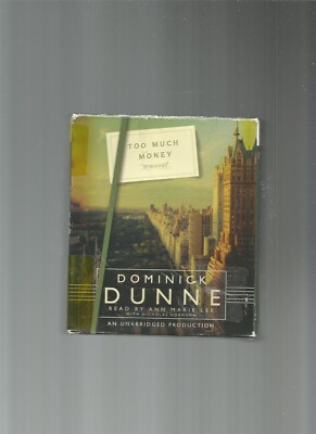 Too Much Money by Dominick Dunne, CD, AUD