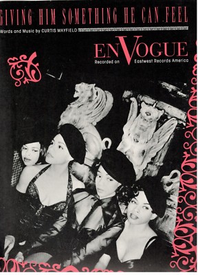 EN VOGUE ''GIVING HIM SOMETHING HE CAN FEEL'' SHEET MUSIC-PIANO/VOCAL/CHORDS-NEW!!