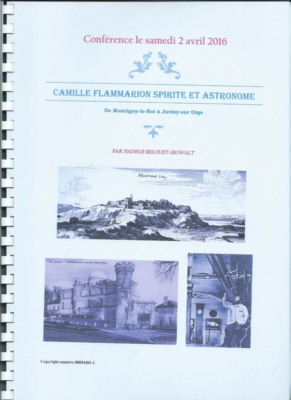 Camille Flammarion Spirite Et Astronome.De Montigny- Le-Roi A Juvigny-Sur-Orge