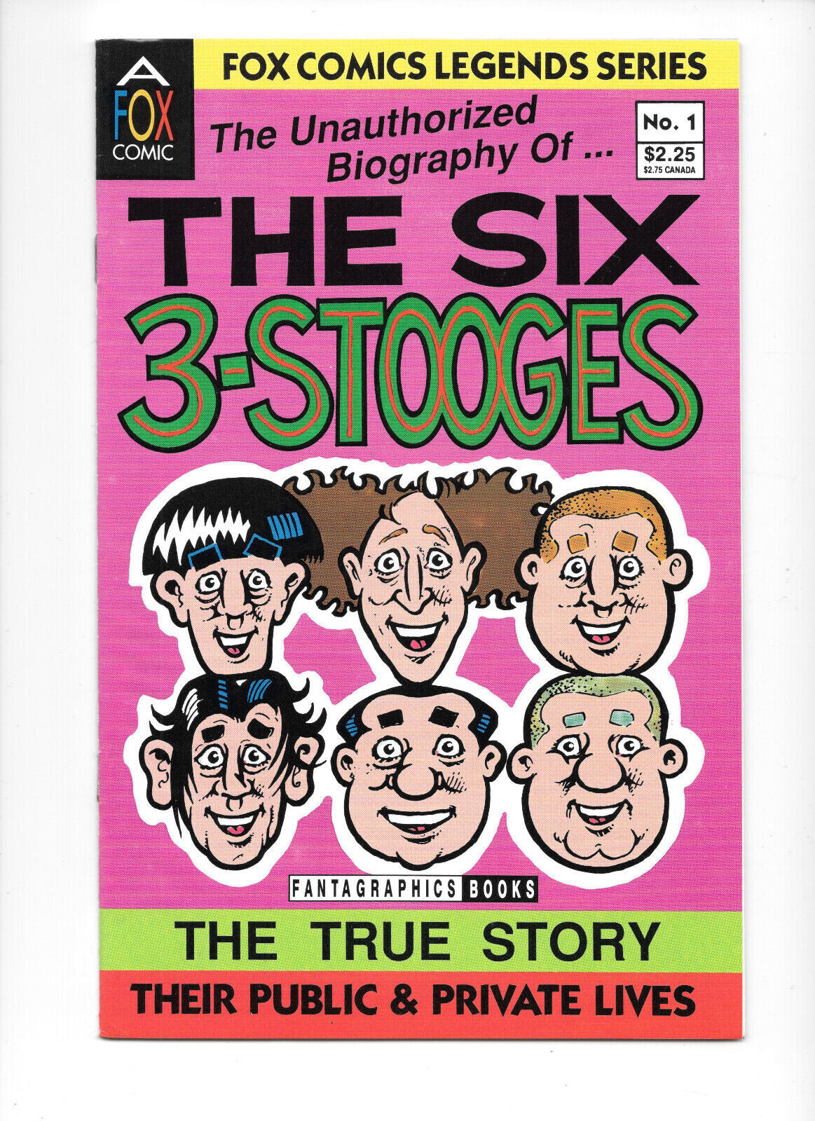 Unauthorized Biography The Six 3 Three Stooges #1 1992 VF/NM