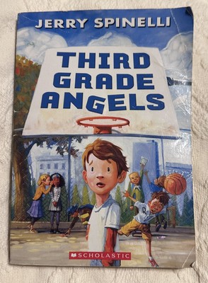 Third Grade Angels by Jerry Spinelli