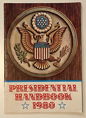 Your Right to Vote Pamphlet - PRESIDENTIAL HANDBOOK 1980