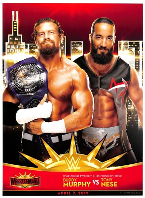 WWE Buddy Murphy vs Tony Nese WRESTLEMANIA 35 Match Card 11 x 15 poster