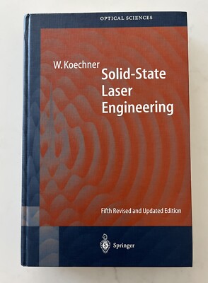 Koechner - Solid-State Laser Engineering - 5th edition - HC