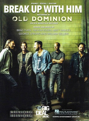 Break Up with Him - Old Dominion - Piano/Vocal /Guitar (HL00154723)