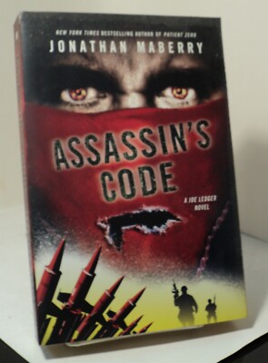 Assassin's Code by Jonathan Maberry - a Joe Ledger novel - 2012