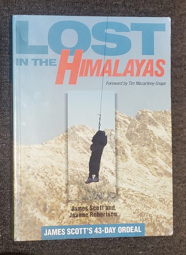 洋書 JAMAICA Lost in the Himalayas: James Scott's 43-Day Ordeal - 1993 pb