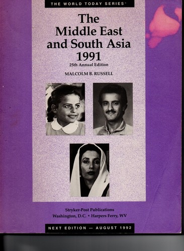The Middle East and South Asia Malcolm Russell  1991 StrykerPost Publications SC