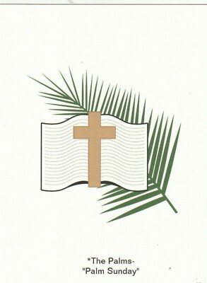 *Easter Celebration Postcard-''The Palms...Palm Sunday''