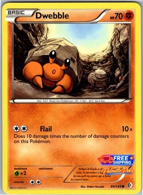 Dwebble 84/149 Common Boundaries Crossed Pokemon NM/LP