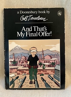 Doonesbury: And That's My Final Offer! by Garry Trudeau (1980) 1st Ed.