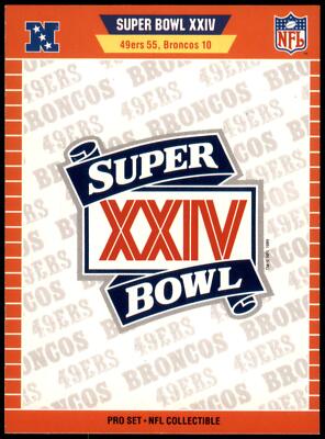 Super Bowl XXIV #XXIV 1990 Pro Set Super Bowl XXIV NFL