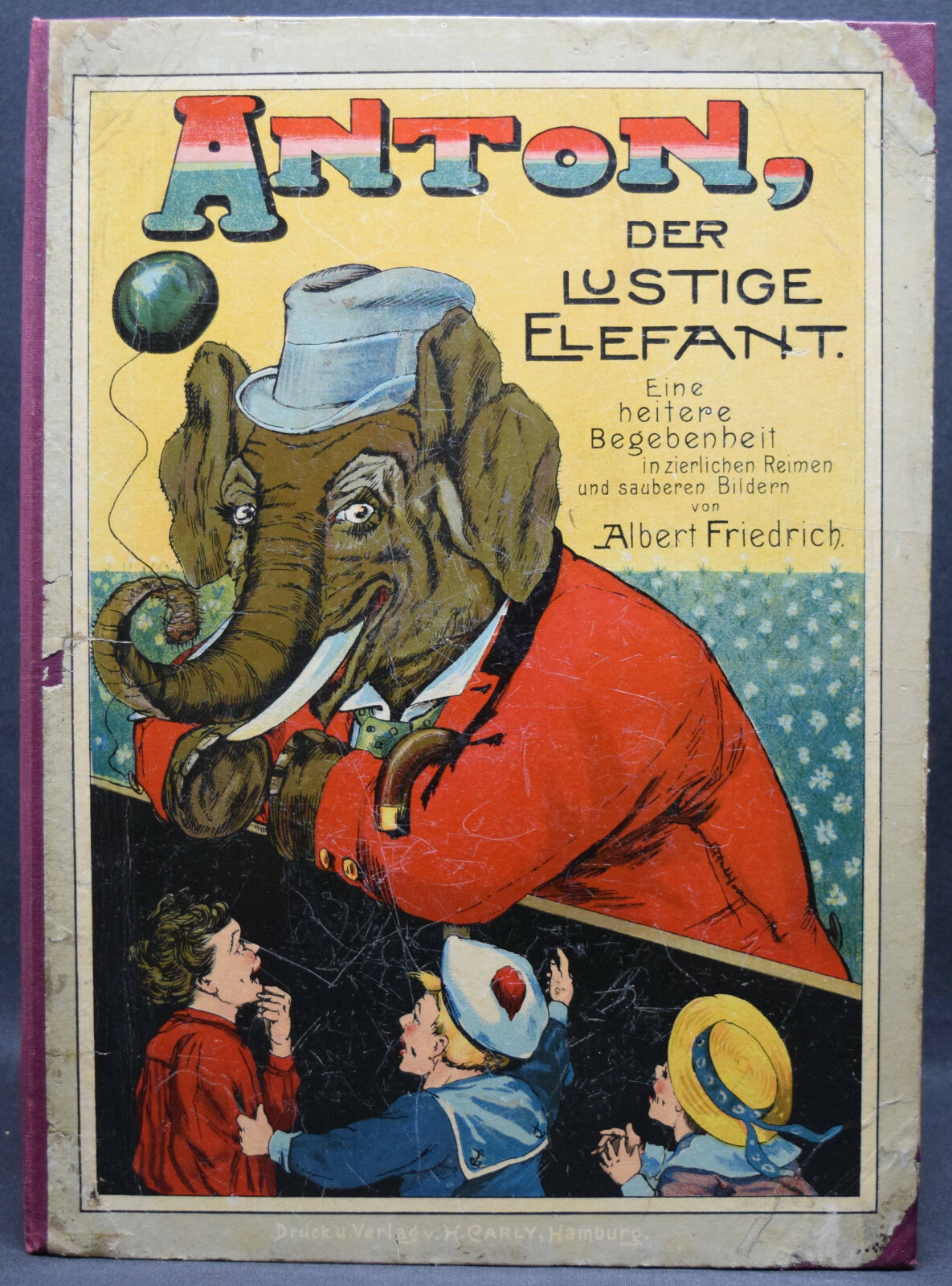 Vialibri Anton Der Lustige Elefant Albert Friedrich Einzige Ausgabe Um 19 Selten
