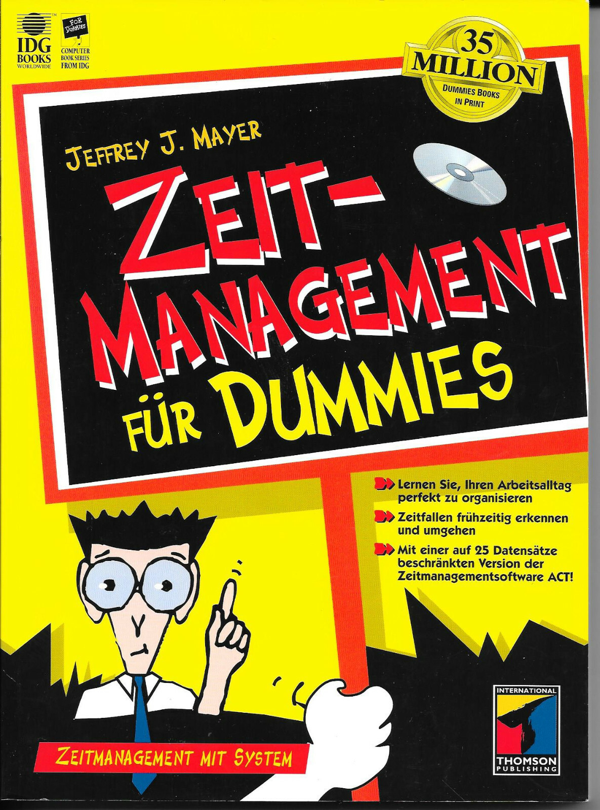 Zeitmanagement für Dummies Mit System Arbeitsalltag organisieren J.J. Mayer & CD