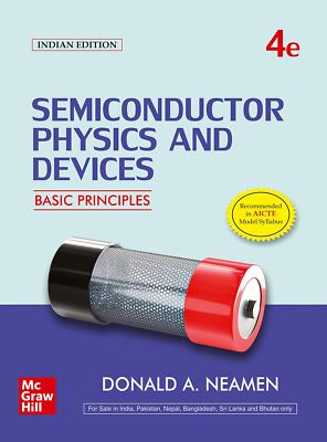 Semiconductor Physics and Devices Basic Principles 4th Editon By Donald A Neamen