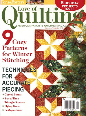 Love of Quilting Magazine November December 2015 Holiday Projects Piecing